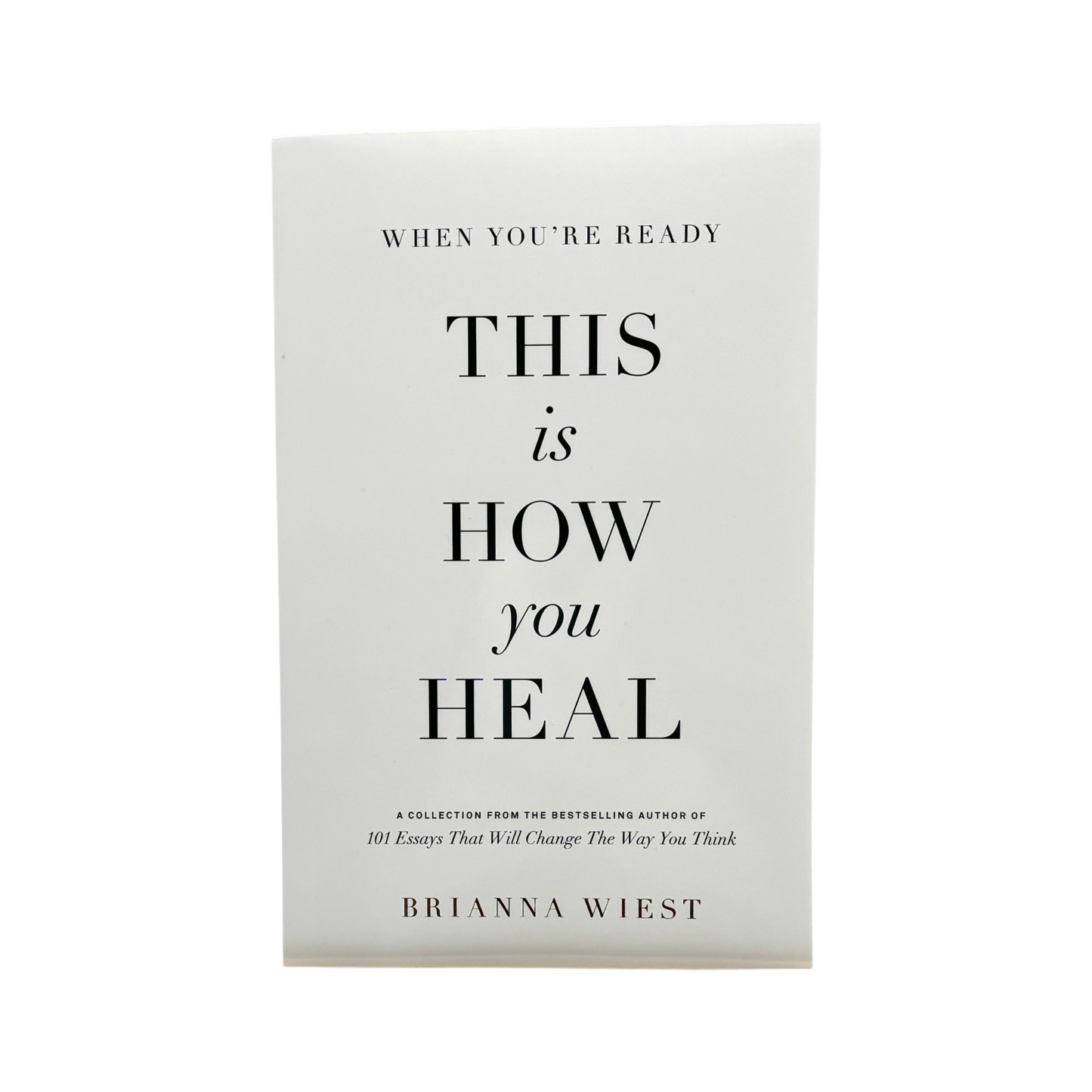 When You’re Ready This Is How You Heal