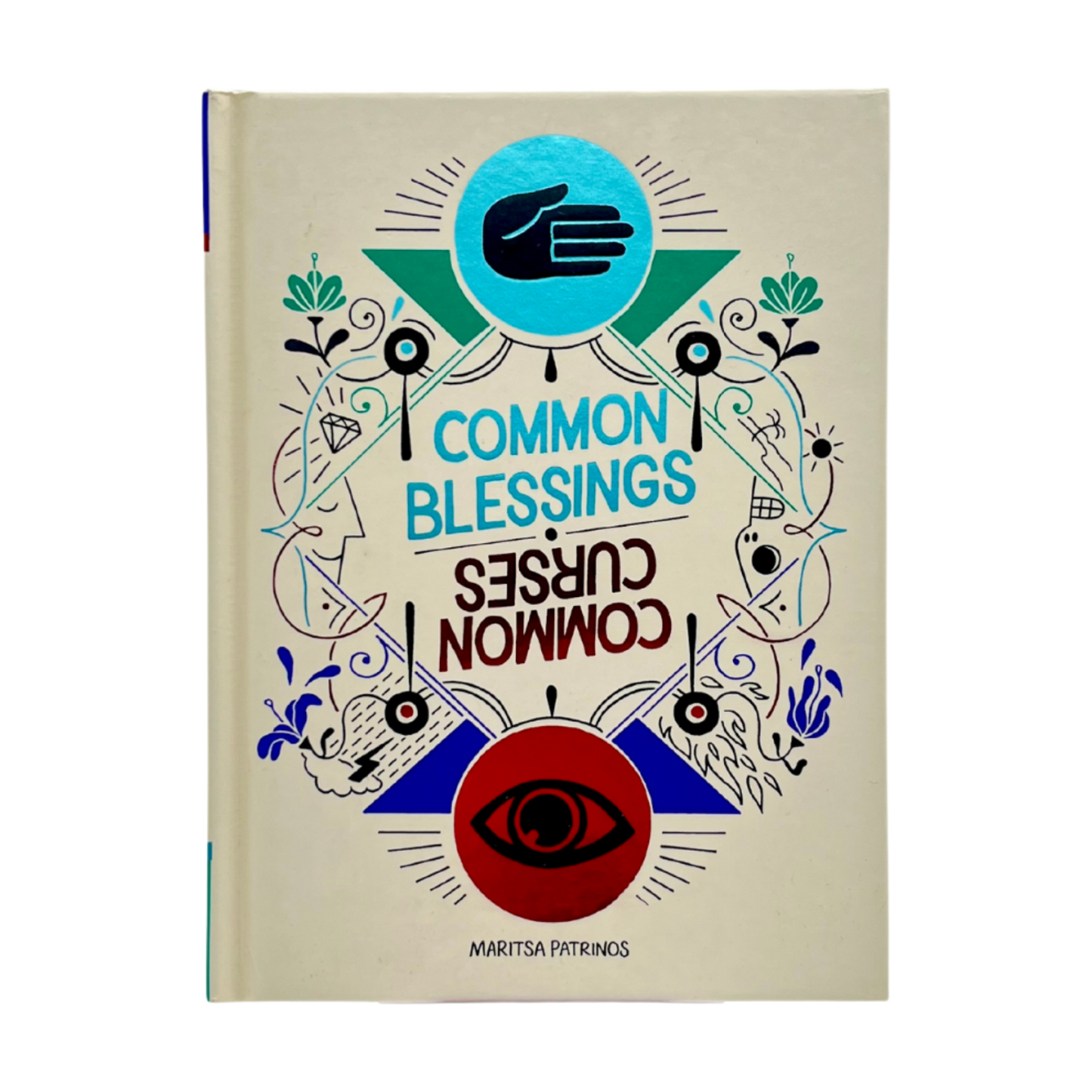 Common Blessings / Common Curses