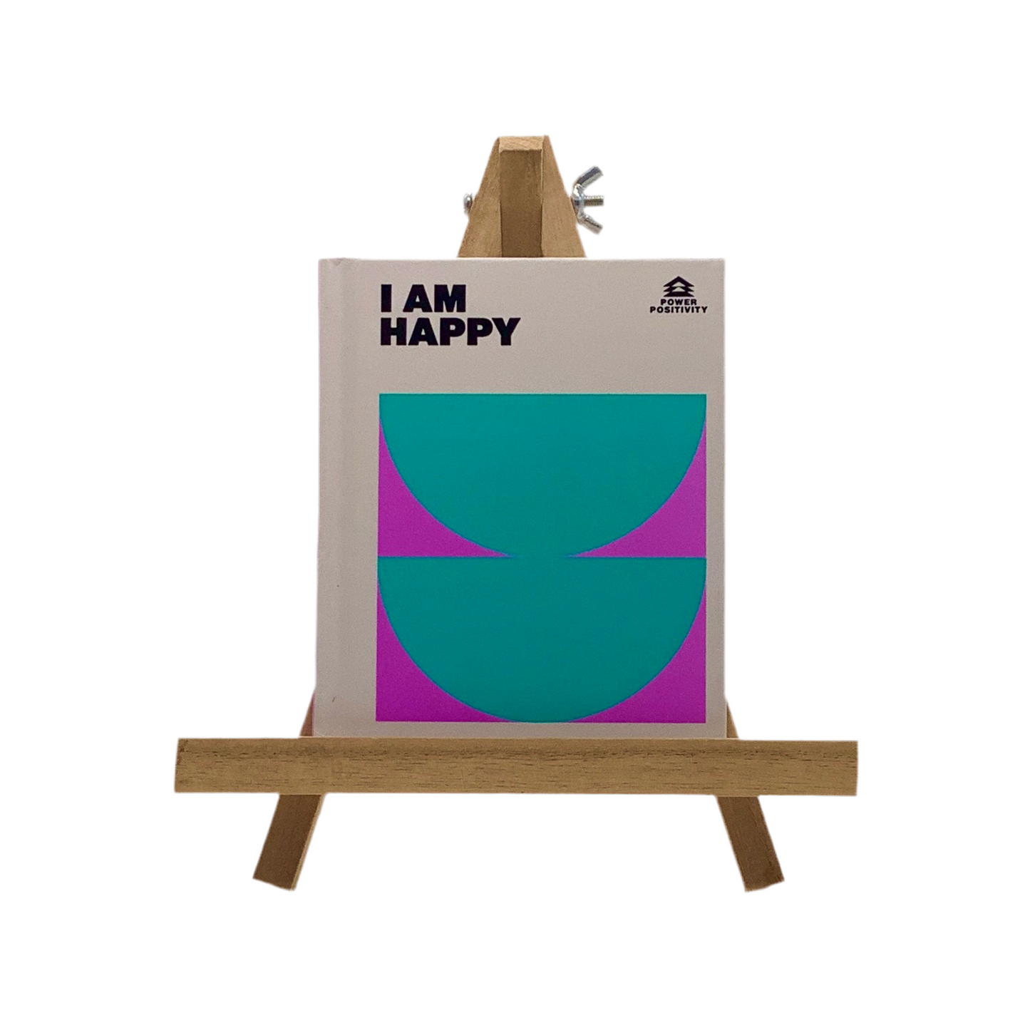 I Am Happy