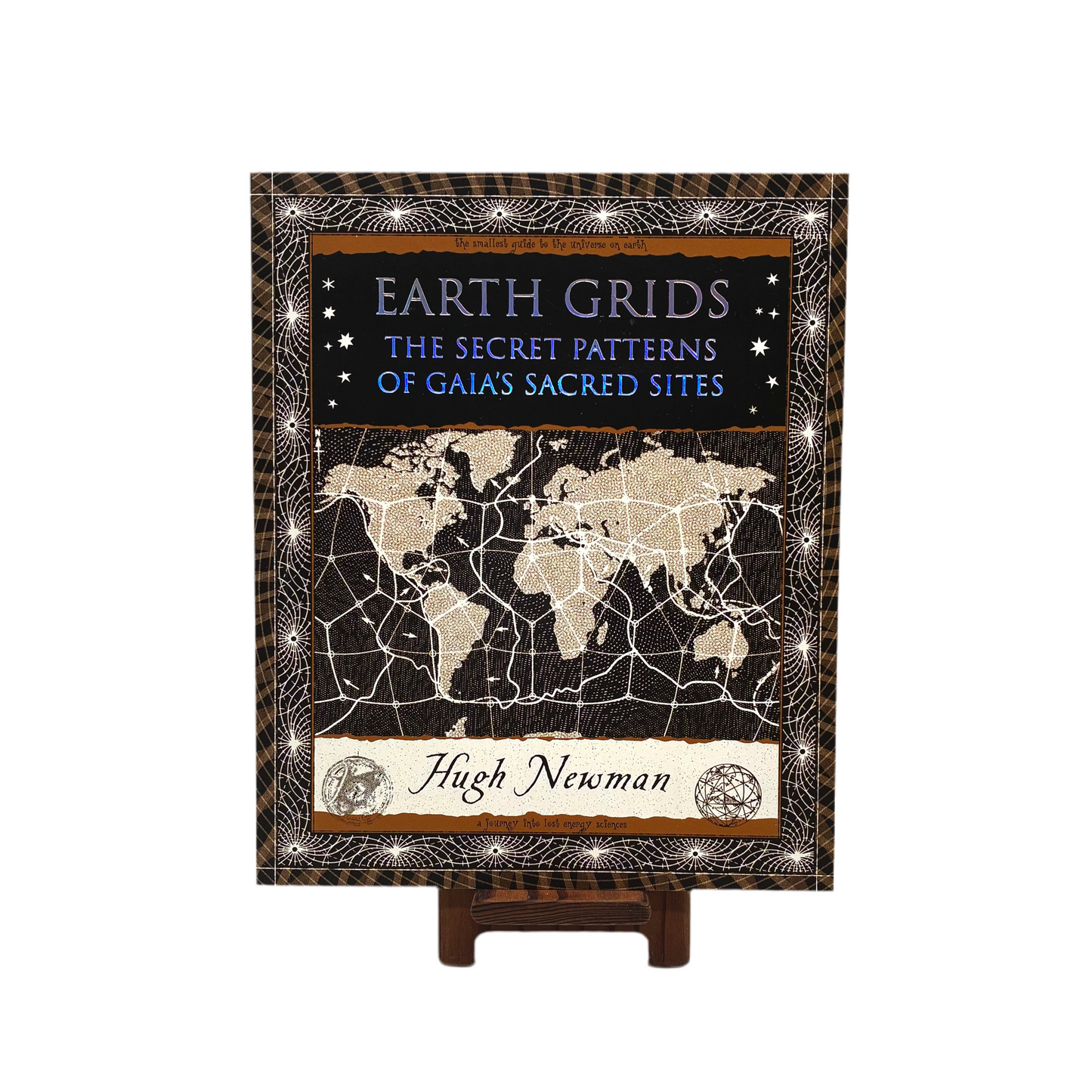 Earth Grids: The Secret Patterns of Gaia’s Sacred Sites