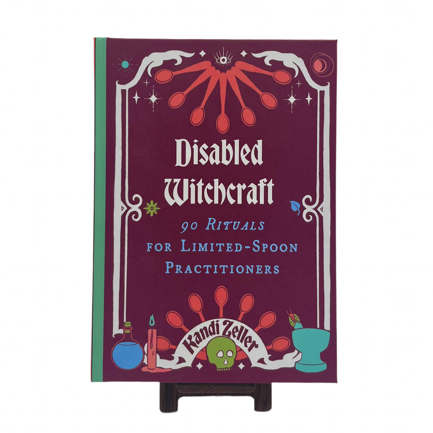 Disabled Witchcraft: 90 Rituals