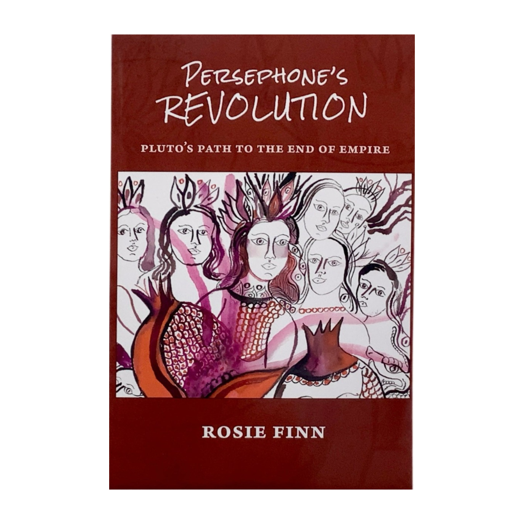 Persephone’s Revolution