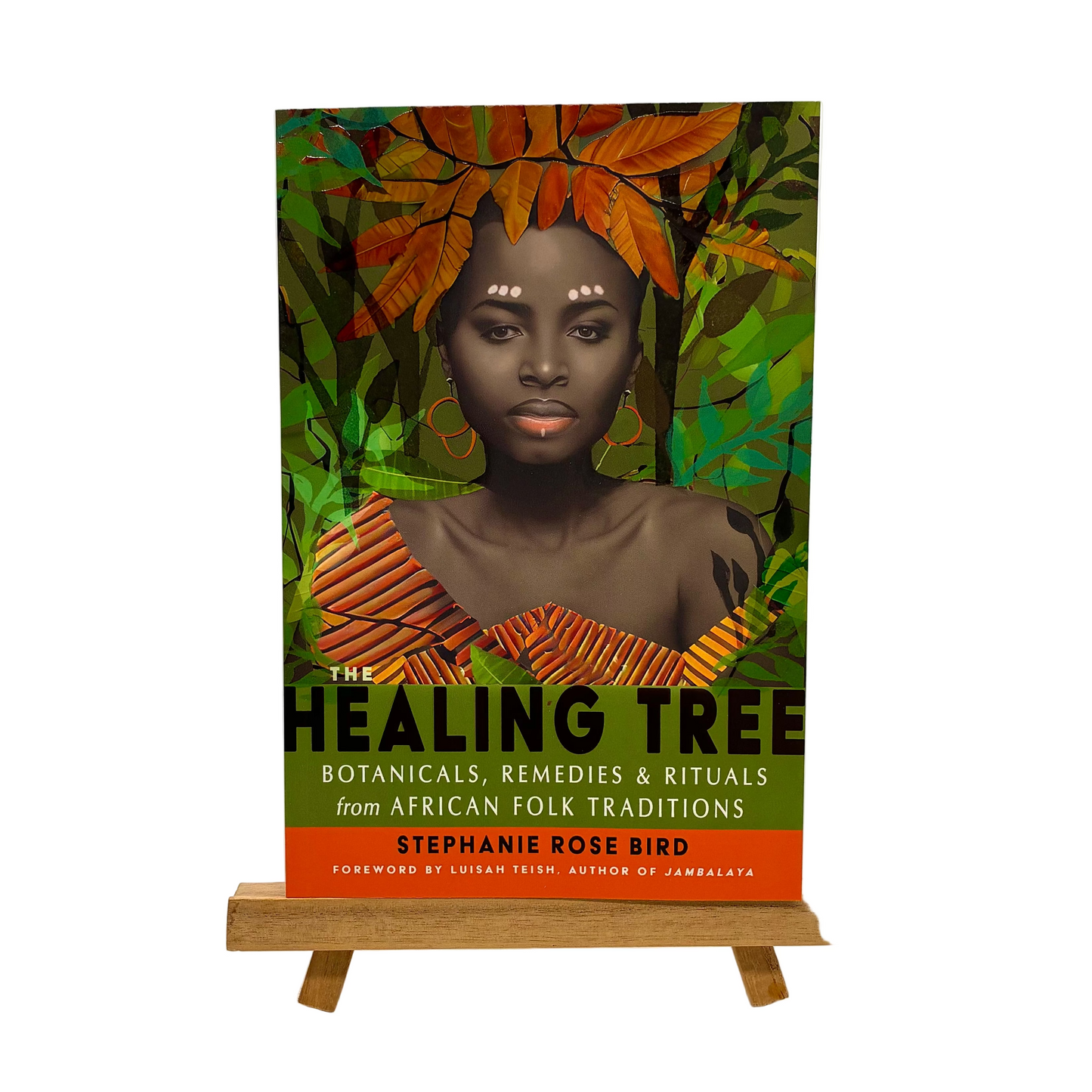 The Healing Tree: Botanicals, Remedies & Rituals