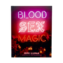 Blood Sex Magic