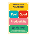 Feel Good Productivity