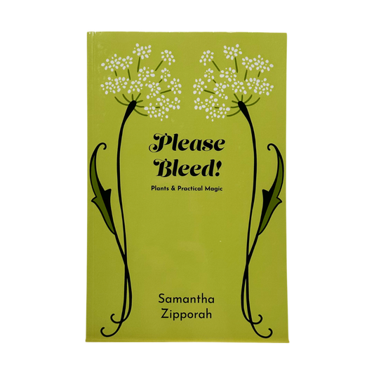 Please Bleed Plants and Practical Magic