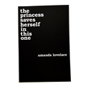 The Princess Saves Herself In This One
