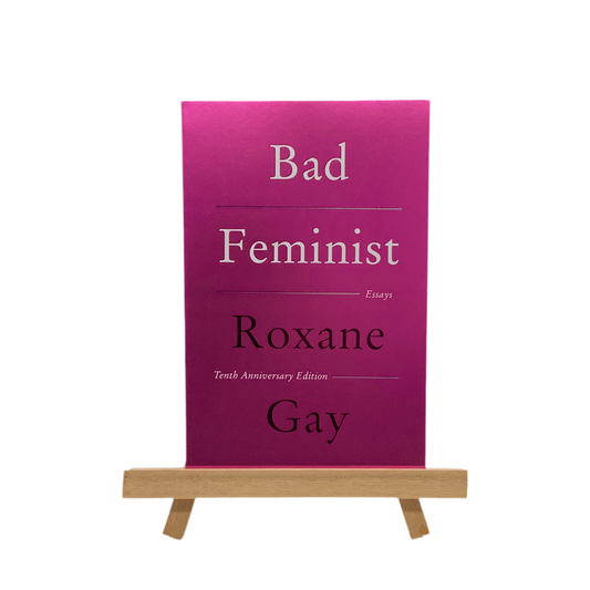 Bad Feminist - Tenth Anniversary Edition