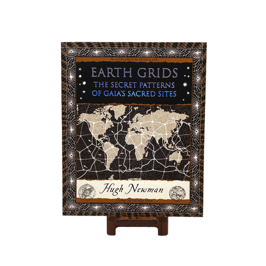 Earth Grids: The Secret Patterns of Gaia’s Sacred Sites