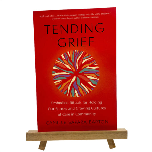 Tending Grief
