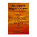 Astrology’s Higher Octaves