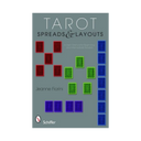 Front cover of the book 'Tarot Spreads & Layouts' by Jeanne Fiorini, published by Schiffer. The cover features a muted gray-blue background with stylized red, green, and blue tarot card illustrations arranged in patterns.
