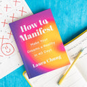 How to Manifest