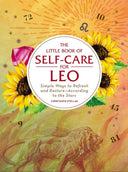 Book cover for 'The Little Book of Self-Care for Leo' by Constance Stellas, featuring a warm yellow and orange background with sun symbols, two yellow sunflowers, a pink gem, and a lion illustration.