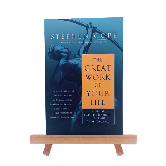 The Great Work of Your Life