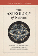 Book cover of 'The Astrology of Nations' by John Michael Greer, featuring an astrological symbol.