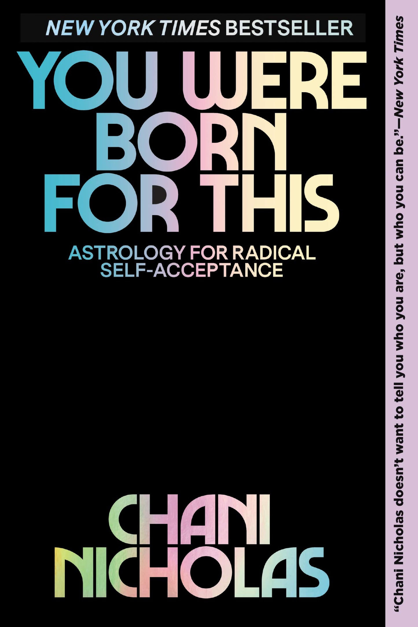 Book cover of You Were Born For This: Astrology for radical self-acceptance by Chani Nicholas