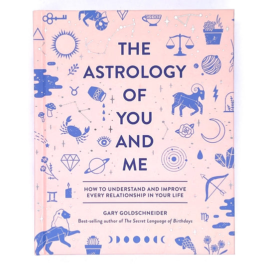 The Astrology of You and Me