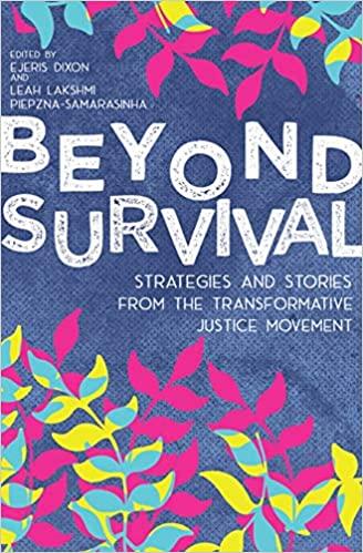 Cover of Beyond Survival, Strategies and stories from the transformative justice movement.