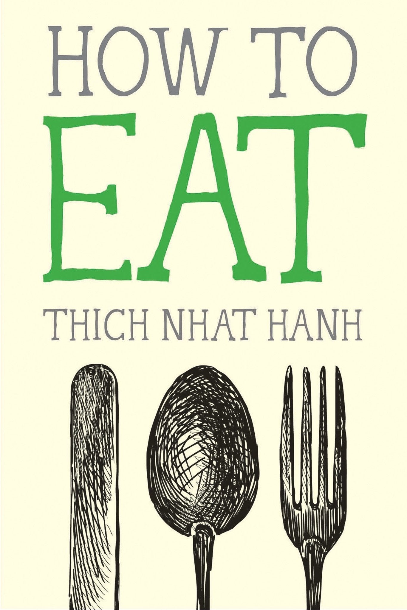 Cover of How to Eat by Thich Nhat Hanh.