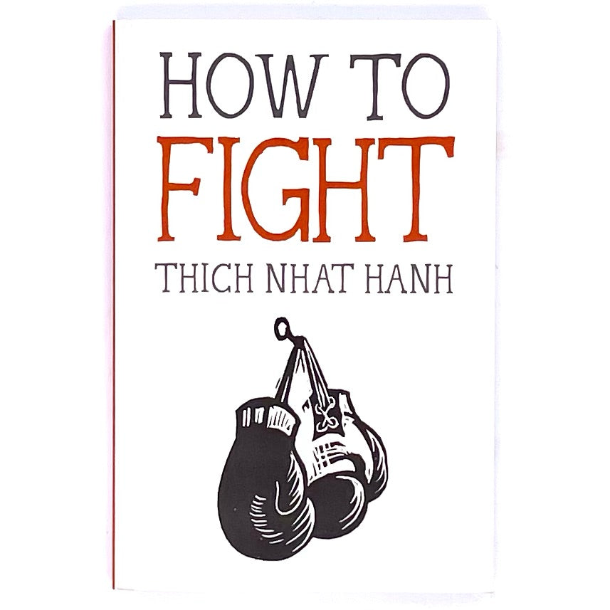 Cover of How to Fight by Thich Nhat Hanh.