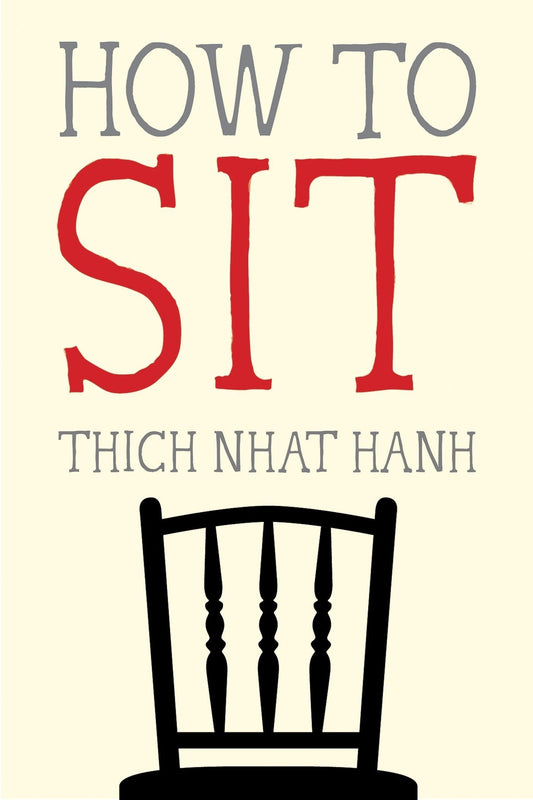 Cover of How to Sit by Thich Nhat Hanh.