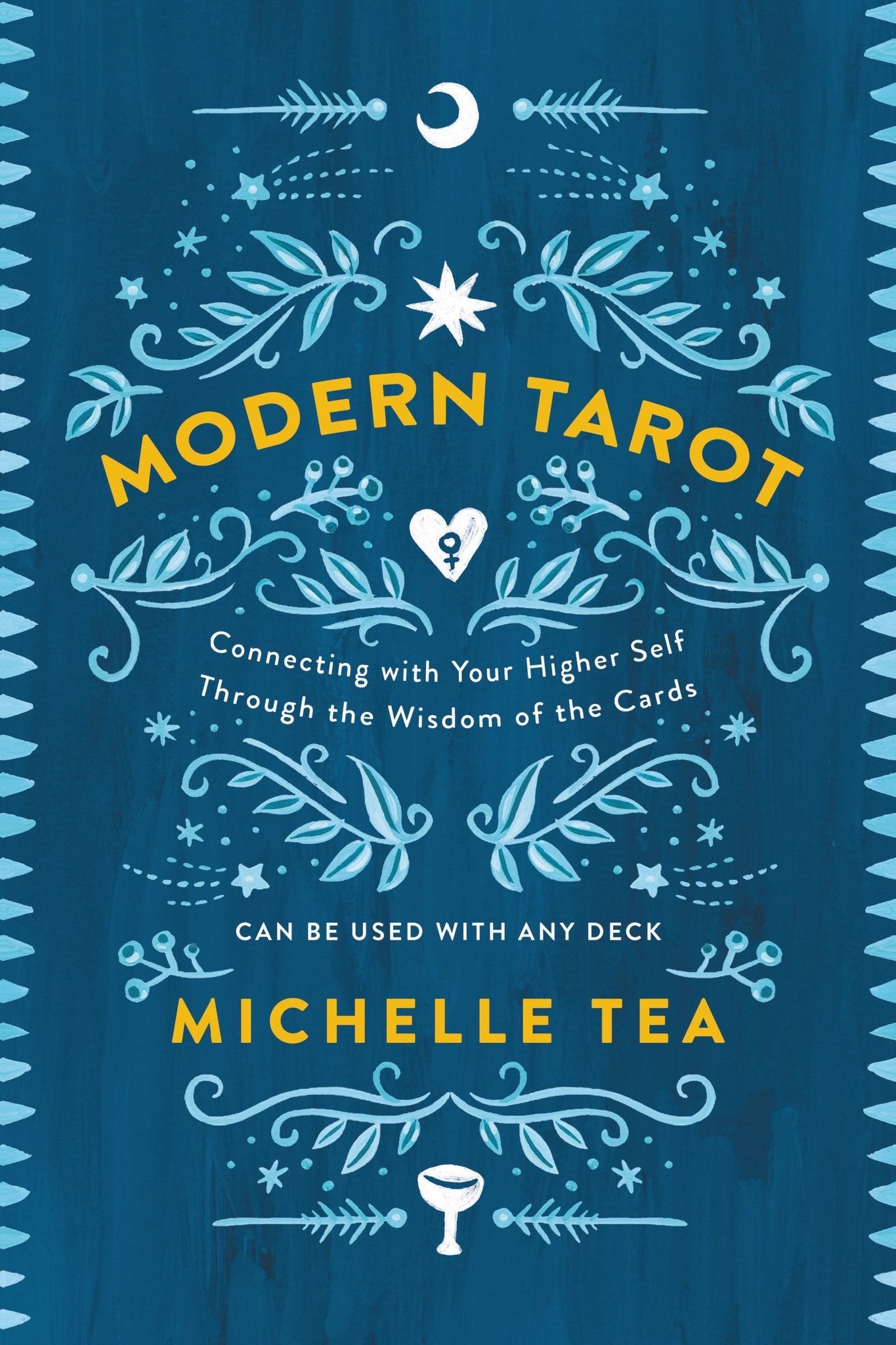 Book cover of Modern Tarot by Michelle Tea.