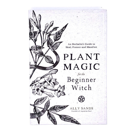 Book cover of Plant Magic for the Beginner Witch by Ally Sands.