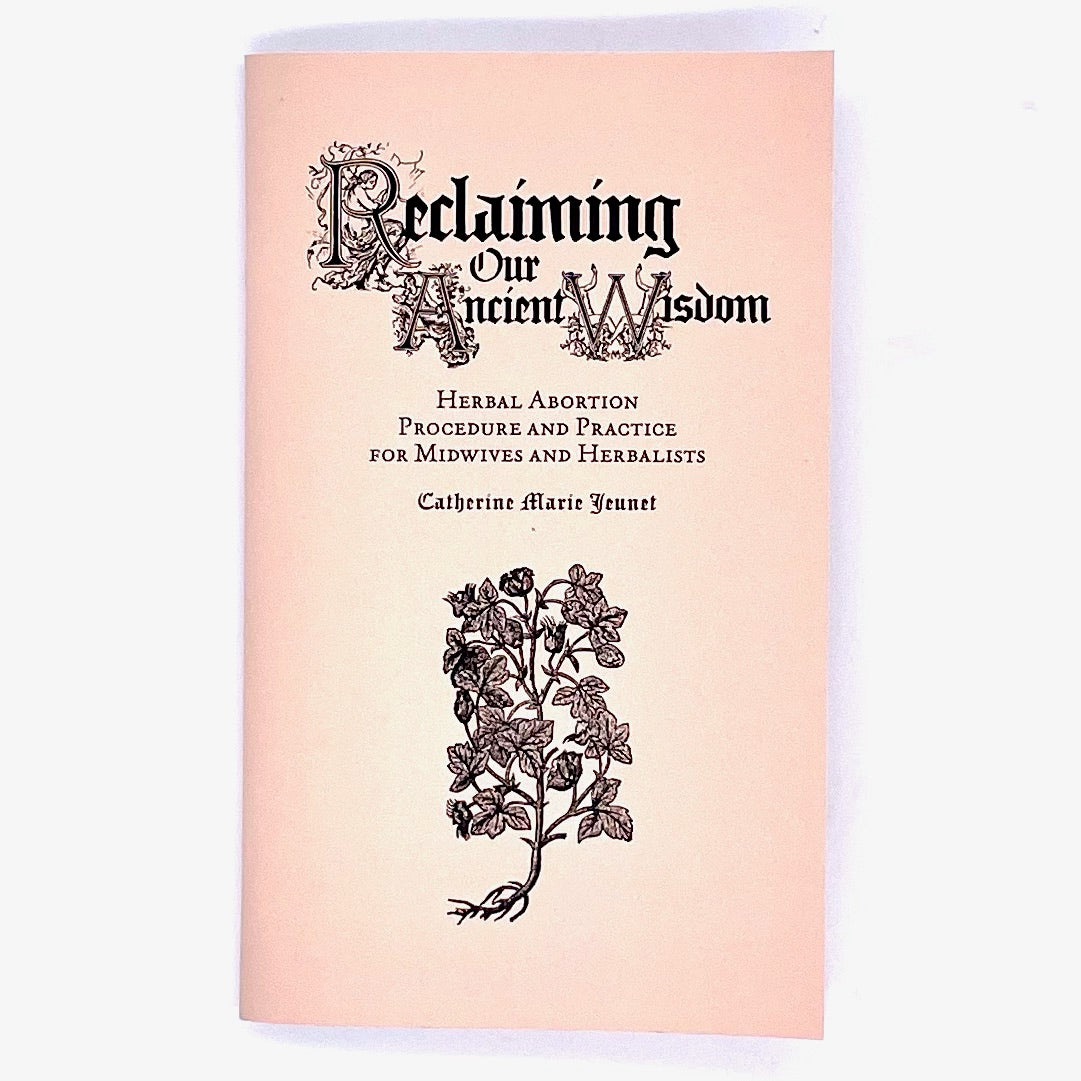 Book cover of Reclaiming Our Ancient Wisdom by Catherine Marie Jeunet.