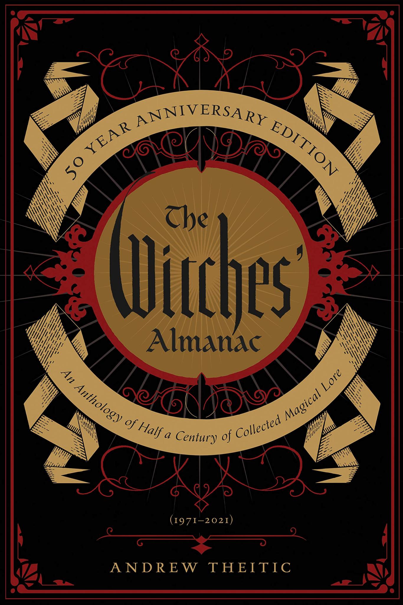 Book cover of The Witches' Almanac 50 year anniversary edition by Andrew Theitic.