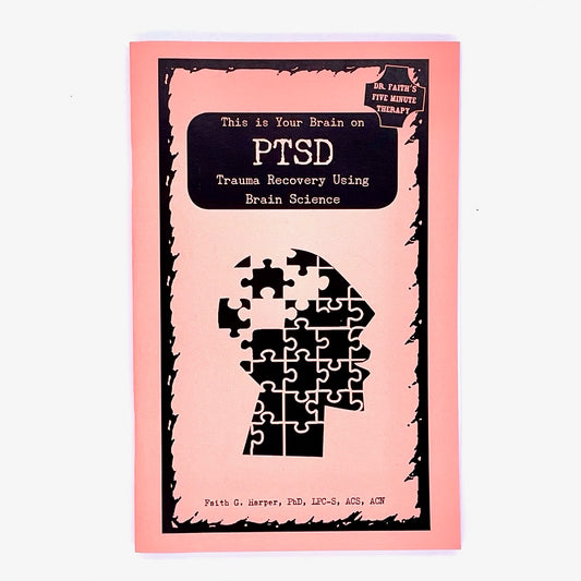 Book cover of This is Your Brain on PTSD, trauma recovery using brain science, by Faith G Harper.