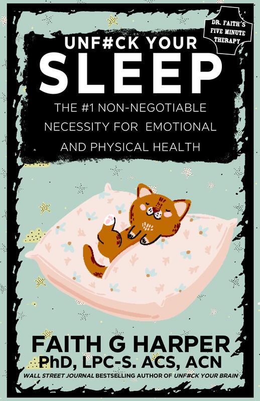 Book cover of Unfuck Your Sleep by Faith G Harper.